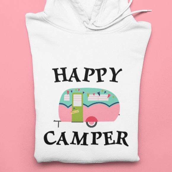 Deana's Custom Designs Tops - #10 - 🛍 HOST PICK 🛍 Happy Camper Hoodie! New Design Hot Item NWT